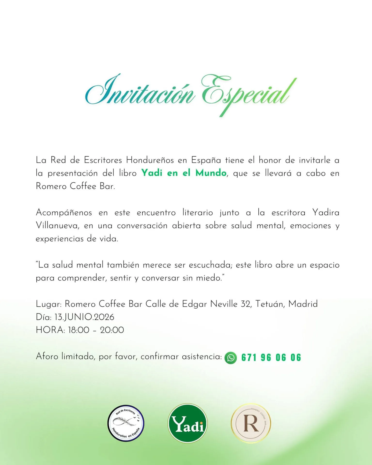 Invitación especial de la Red de Escritores Hondureños en España a la presentación de Yadi en el Mundo en Romero Coffee Bar, Madrid